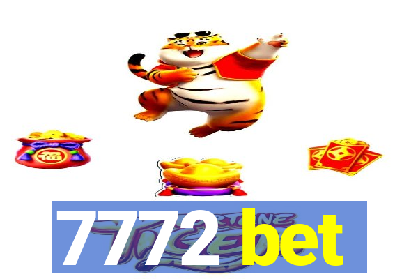 7772 bet