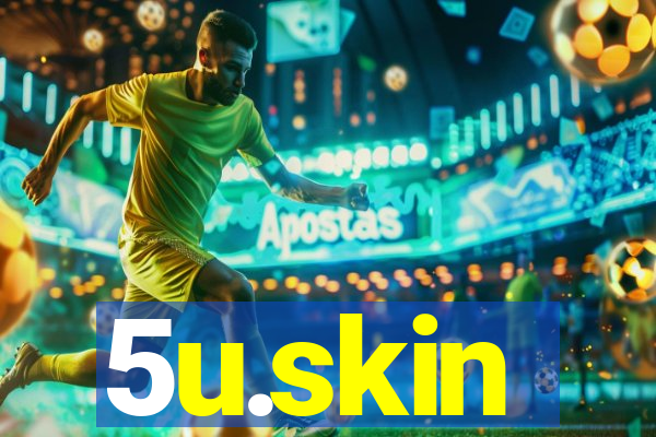 5u.skin