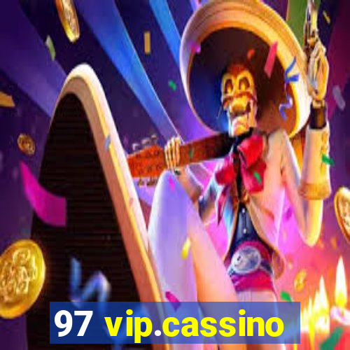 97 vip.cassino