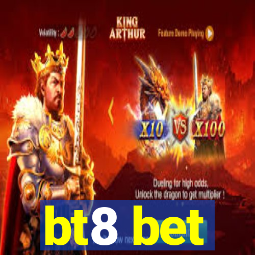 bt8 bet