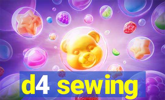 d4 sewing