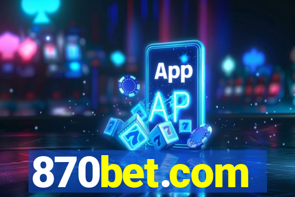 870bet.com