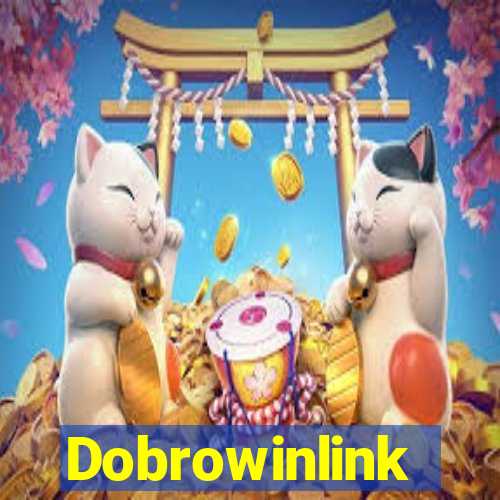 Dobrowinlink