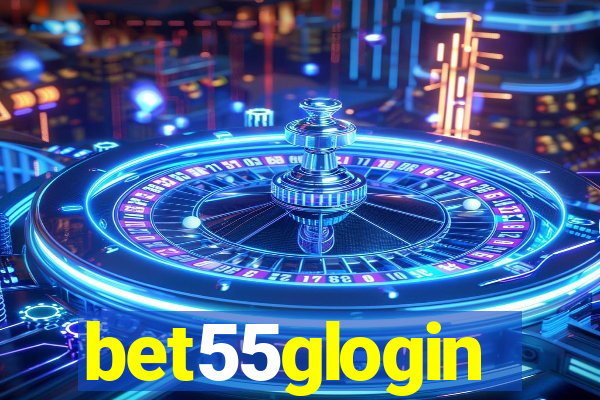 bet55glogin