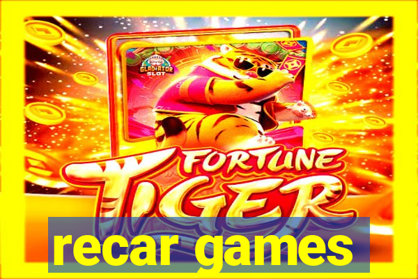 recar games