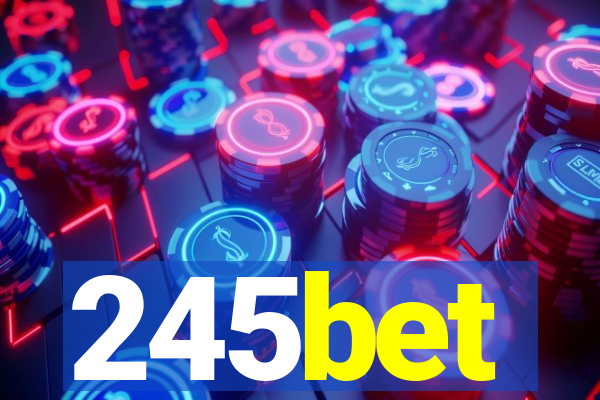 245bet