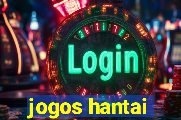 jogos hantai