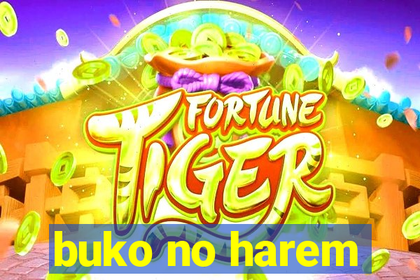 buko no harem