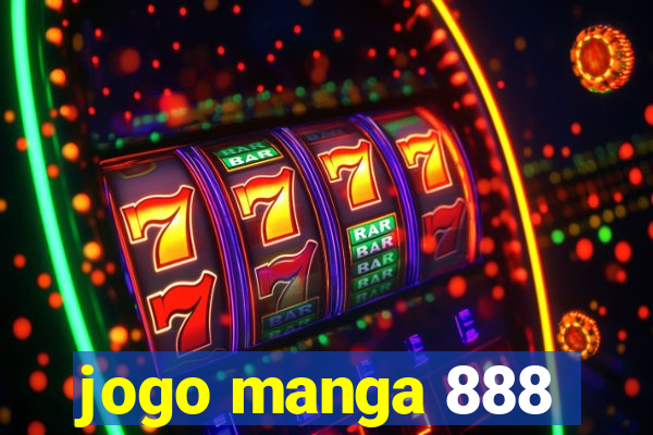 jogo manga 888