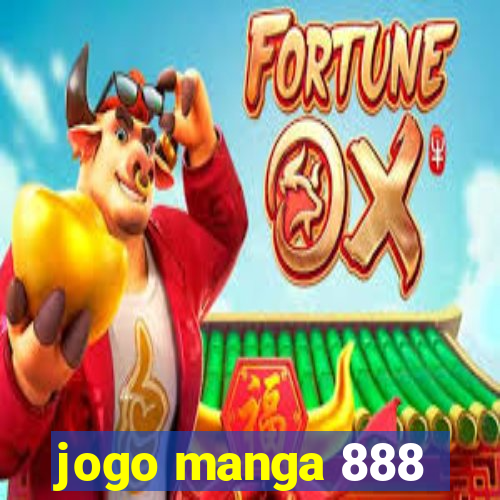 jogo manga 888