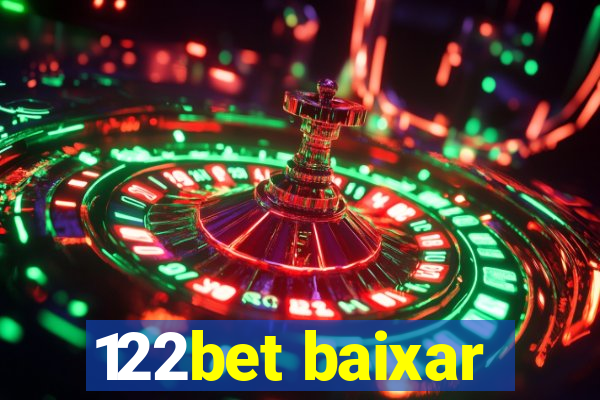 122bet baixar