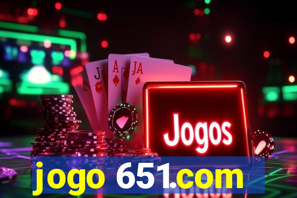 jogo 651.com