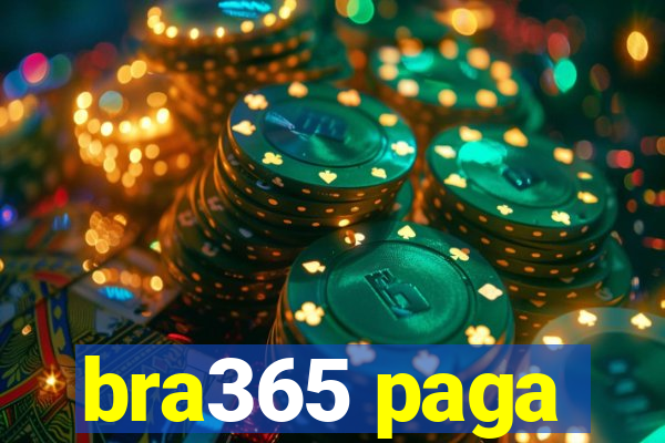 bra365 paga