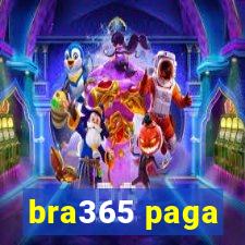 bra365 paga