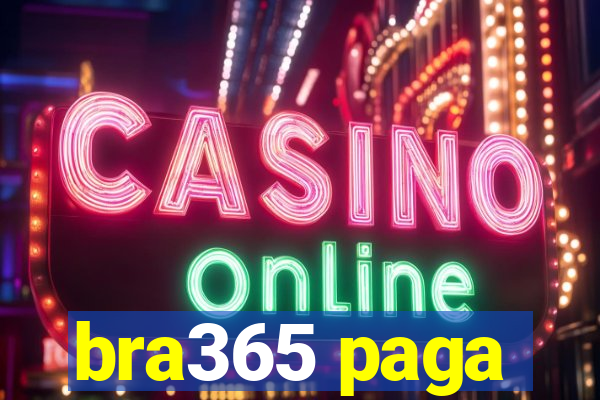 bra365 paga