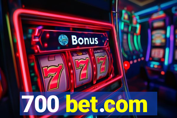 700 bet.com