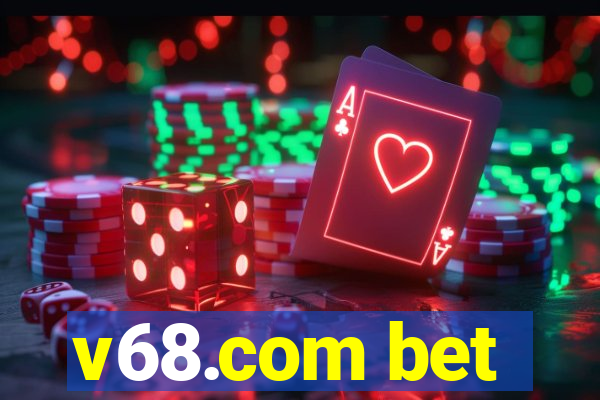 v68.com bet