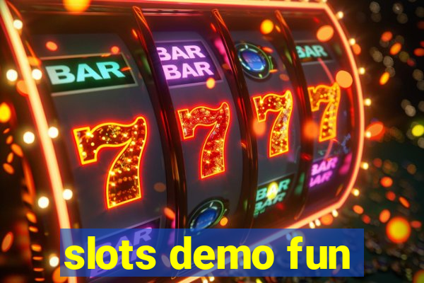 slots demo fun