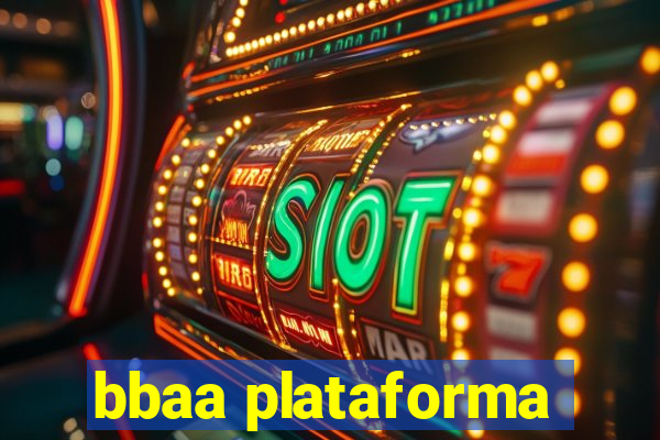 bbaa plataforma