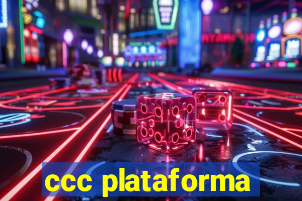 ccc plataforma