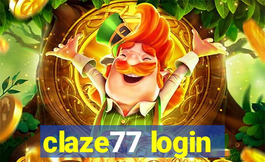 claze77 login