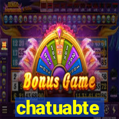chatuabte