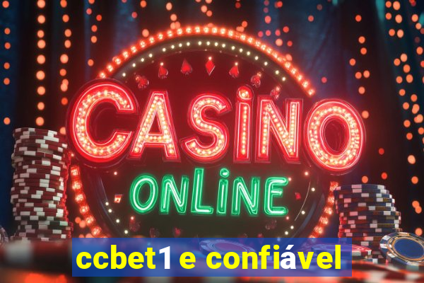 ccbet1 e confiável