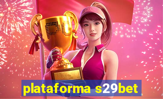 plataforma s29bet