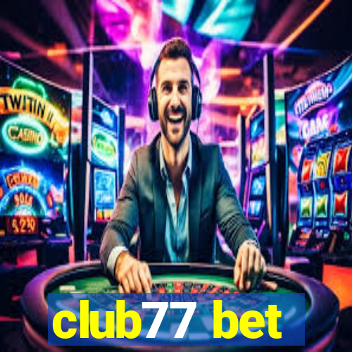 club77 bet