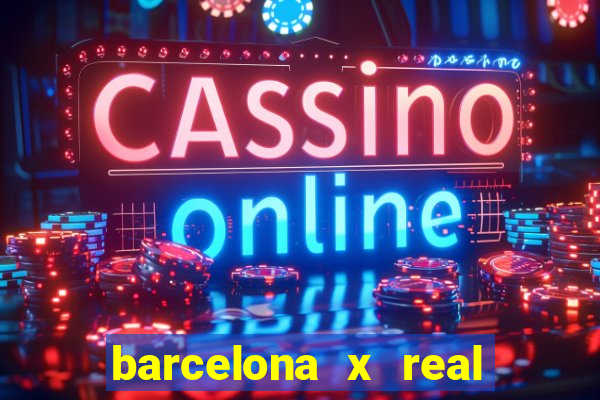 barcelona x real madrid ao vivo futemax