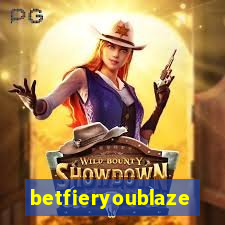 betfieryoublaze