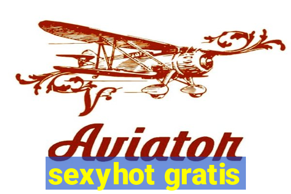 sexyhot gratis