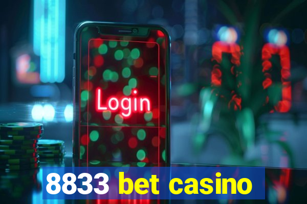 8833 bet casino