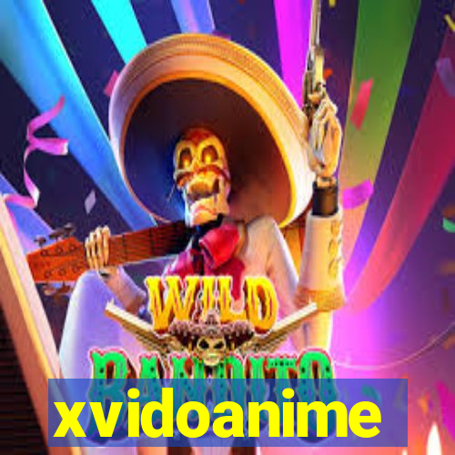 xvidoanime