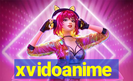 xvidoanime