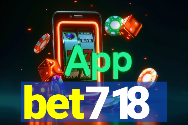 bet718