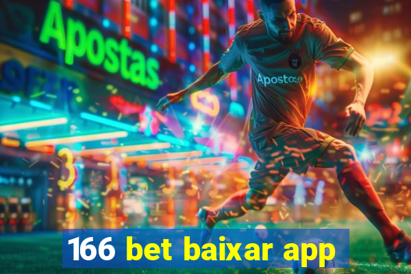 166 bet baixar app