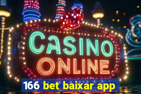 166 bet baixar app