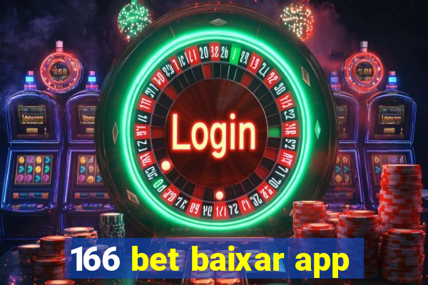 166 bet baixar app