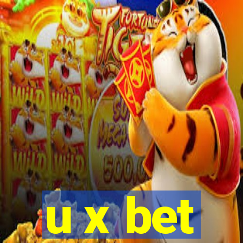 u x bet