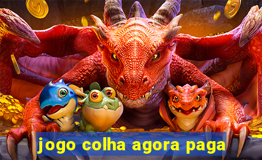 jogo colha agora paga