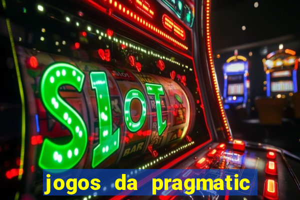 jogos da pragmatic play que mais pagam