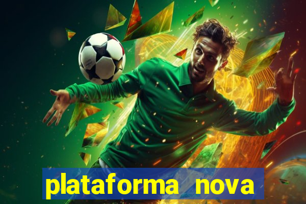 plataforma nova fortune tiger 2024