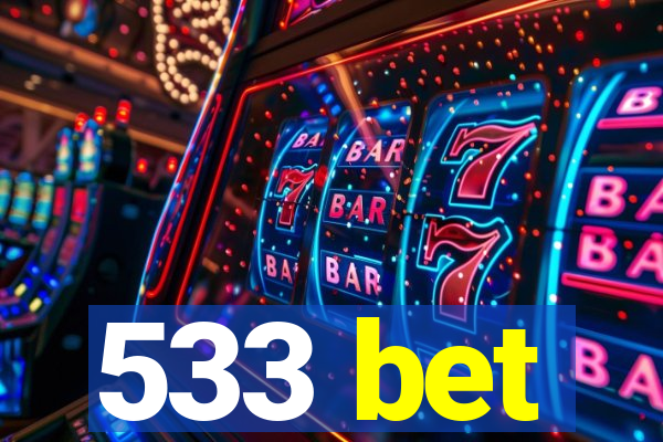 533 bet