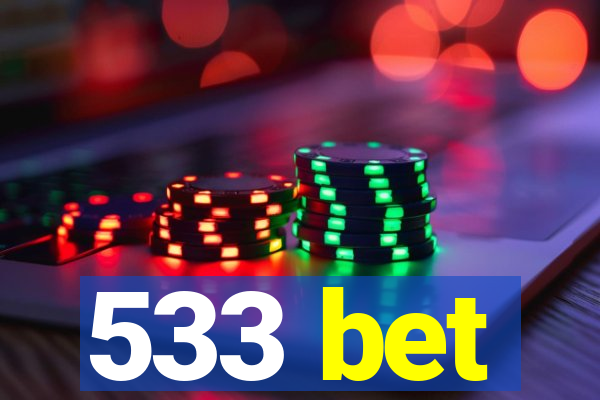 533 bet