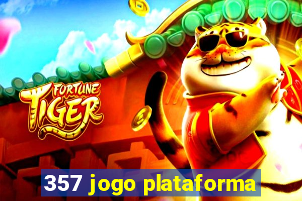 357 jogo plataforma