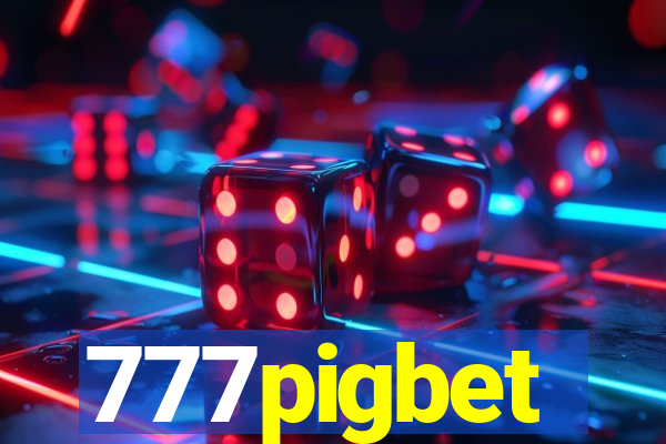 777pigbet