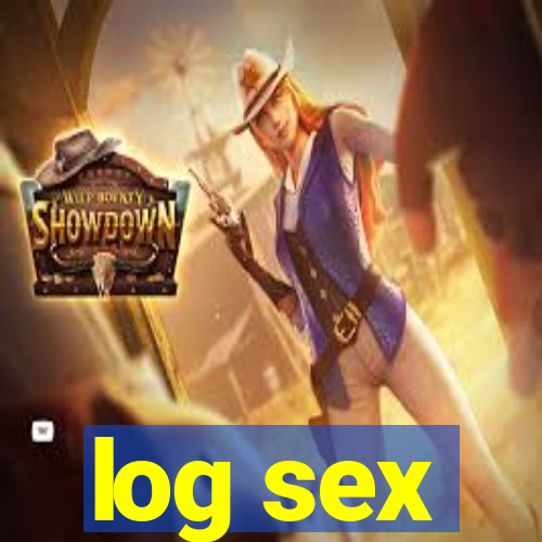 log sex