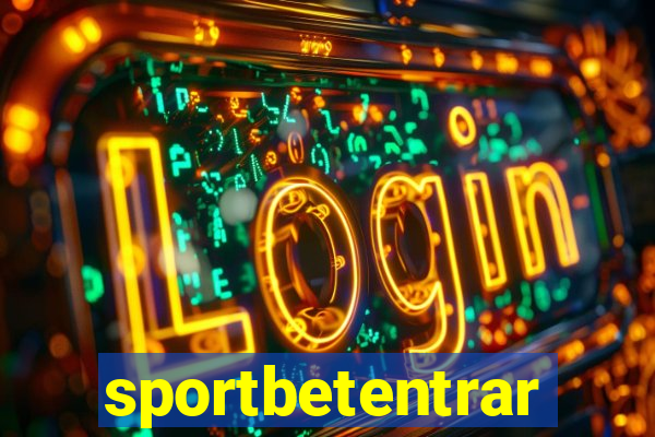 sportbetentrar