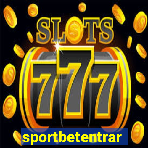 sportbetentrar